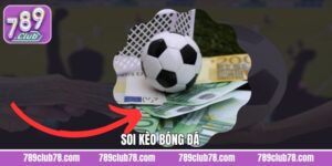 Soi Kèo Bóng Đá - Chiến Thuật Giúp Người Chơi Thắng Lớn