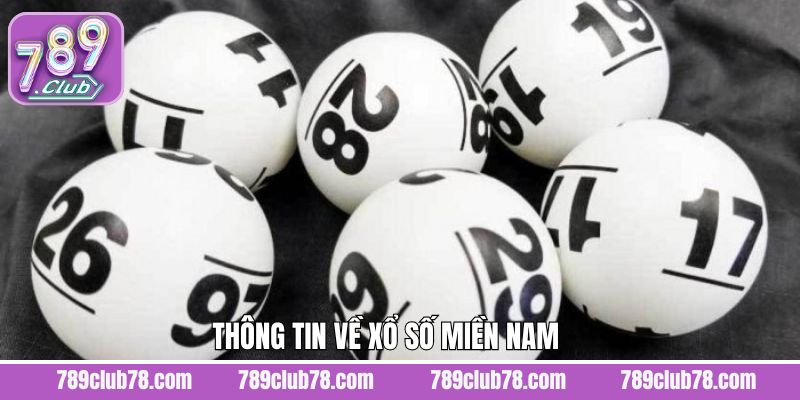 Sơ lược về sảnh xổ số miền Nam