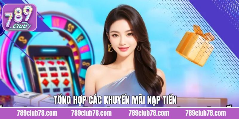 Điểm danh các chương trình khuyến mãi nạp tiền tại hệ thống