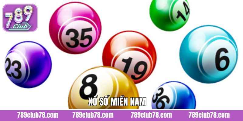 Xổ Số Miền Nam - Trò Chơi Giải Trí Đình Đám Nhất Việt Nam